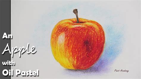 How to Paint An Apple with Oil Pastel color | step by step - YouTube