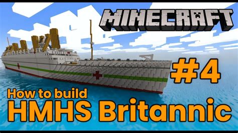 RMS Titanic, Minecraft Tutorial part 5 - Minecraft Shipyard