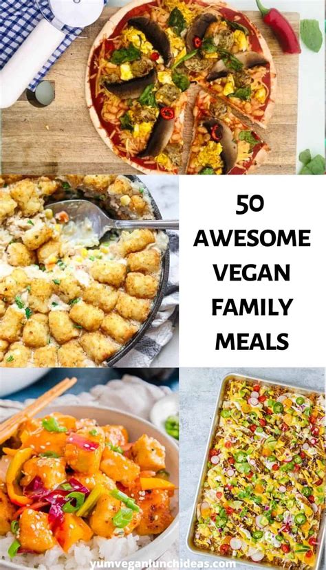 50 Awesome Vegan Family Meals | Yum Vegan Blog