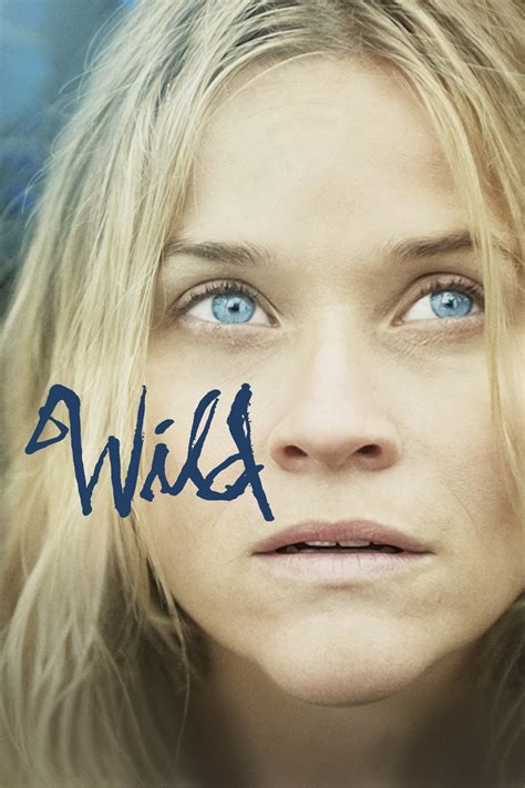 Wild (2014) - Posters — The Movie Database (TMDB)