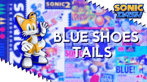 Blue Shoes Tails [Sonic Dash] [Mods]