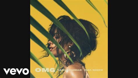 Camila Cabello – OMG (Audio) ft. Quavo Ⅹ | Gongquiz Blog