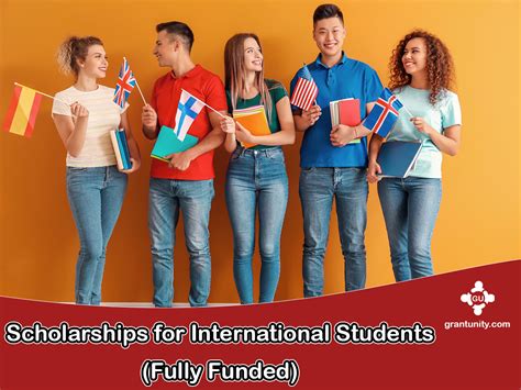 Scholarships for International Students (Fully Funded) 2024-2025