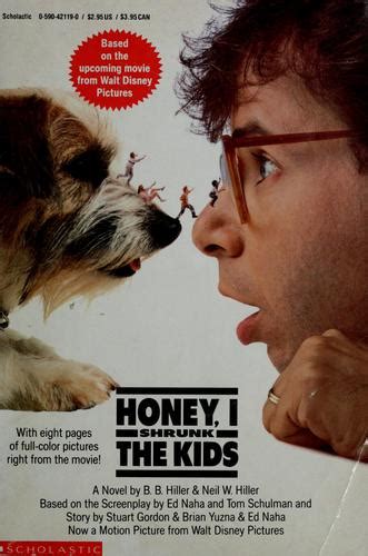 Honey, I shrunk the kids by B. B. Hiller | Open Library