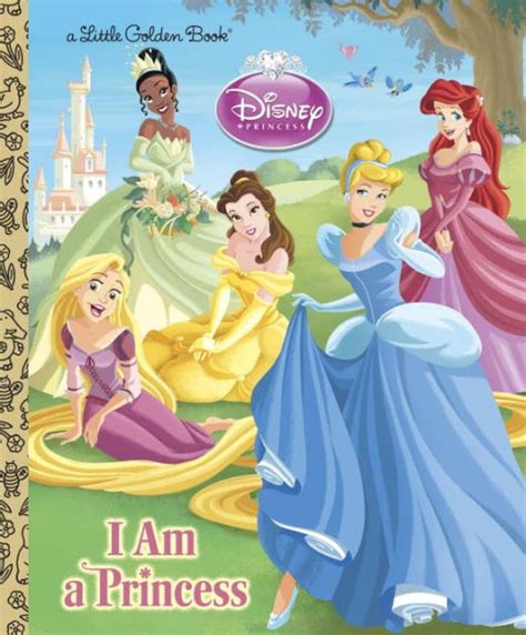 I am a Princess (Disney Princess) by Andrea Posner-Sanchez, Gabriella Matta, Francesco ...