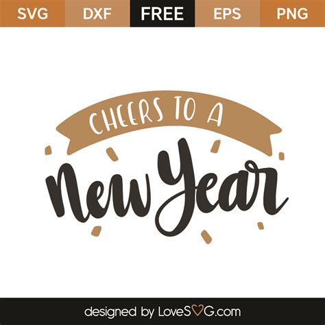 Free Cheers to a New Year SVG Cut File | Lovesvg.com