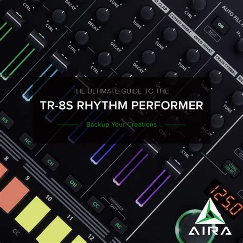 The Ultimate Guide to the TR-8S Rhythm Performer – Backup Your ...