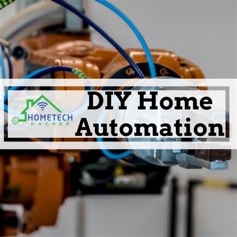 DIY Home Automation Projects | HomeTechHacker