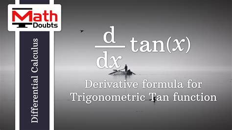 Derivative of tanx formula