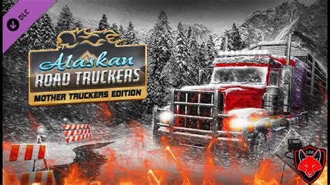 Alaskan Road Truckers : le DLC est il intéressant - YouTube