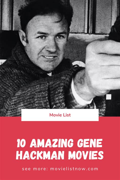 10 Amazing Gene Hackman Movies - Movie List Now