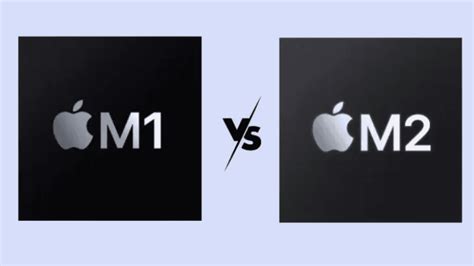 Is M2 Better Than M1 When The Newest Chip Isn T The Best | appuals