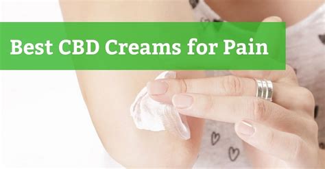 Best CBD Creams for Pain Relief 2024 | Top CBD Salves & Balms