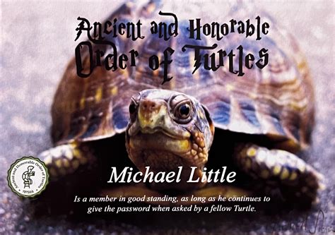 Ancient & Honorable Order of Turtles - Michael Joseph Little