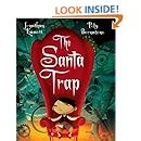 The Santa Trap: Jonathan Emmett, Poly Bernatene: 9781561456703: Amazon.com: Books