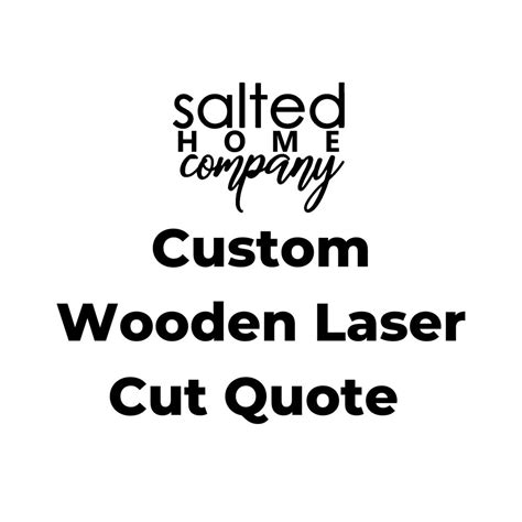 Custom Wooden Laser Cut Quote Wooden Quote Custom Wooden - Etsy