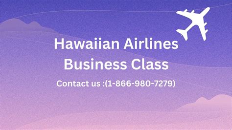 1–866–980–7279 Hawaiian Airlines Premium Business Class | by Henry | Medium