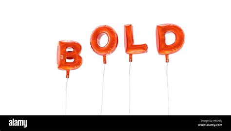 Bold Word High Resolution Stock Photography and Images - Alamy