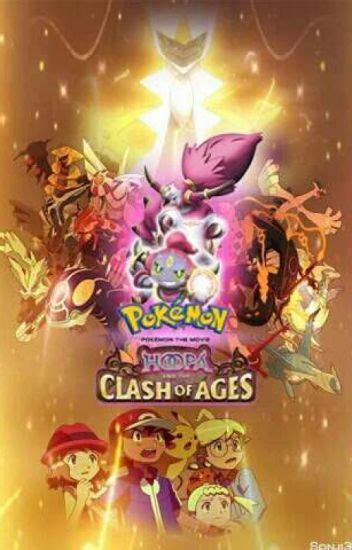 Hoopa and the Clash of Ages - Jamesvelectric - Wattpad