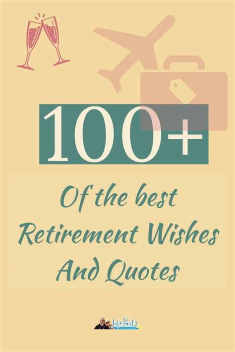 121+ Happy Retirement Wishes, Quotes and Inspiration!