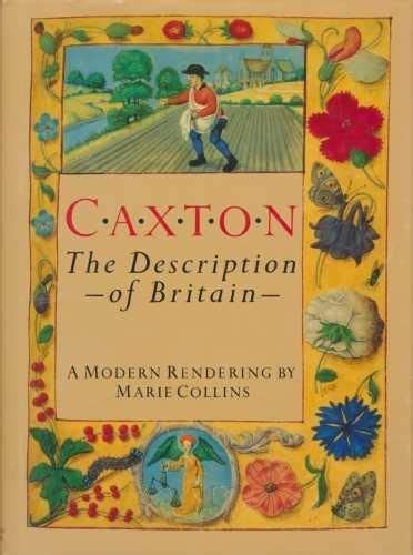 9781555843007: Caxton: The Description of Britain | Historical books ...