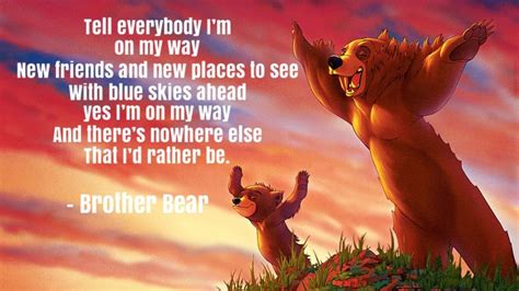 Pin by Ashley Royall on Disney quotes | Disney quotes, New friends, Brother bear