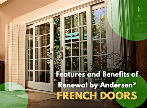 Features and Benefits of Renewal by Andersen® French Doors