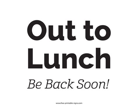 Printable Out To Lunch Sign – Free Printable Signs