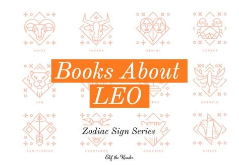 10 Great Books About Leo – Zodiac Sign Series - Elif the Reader