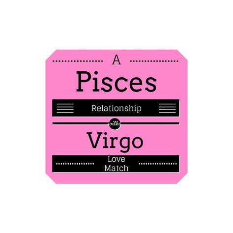 Pisces Virgo Love Marriage Relationship Match. At first glance the ...