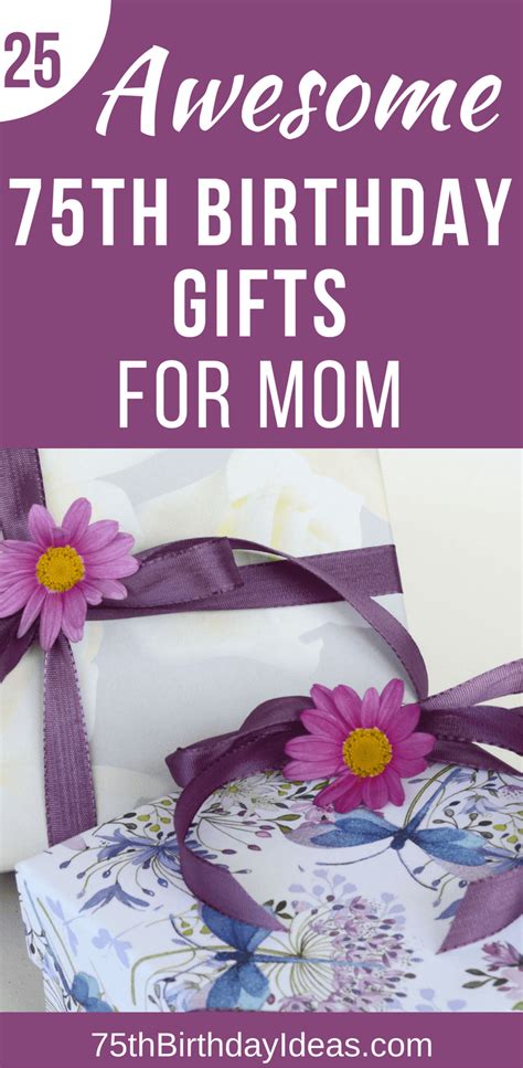 75th Birthday Gift Ideas for Mom - 20+ 75th Birthday Gifts She'll Love