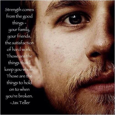 Jax's words | Jax teller, Parks and rec quotes, Sons of anarchy