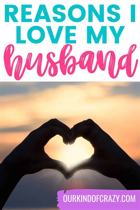 101 Reasons I Love My Husband: {List & Ideas To Steal}