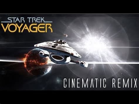 Star Trek Voyager Theme (Epic Cinematic Remix) - YouTube