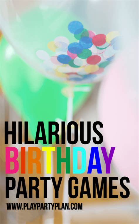 Hilarious Birthday Party Games for Kids & Adults - Play Party Plan