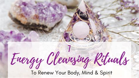 7 Energy Cleansing Rituals to Renew Your Body, Mind & Spirit – Cosmic Cuts