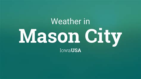 Weather for Mason City, Iowa, USA