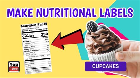 Create nutrition label from recipe [ How to Make a Cupcake Label ] - YouTube