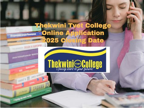 Thekwini Tvet College Online Application 2025 Closing Date - TVET Colleges