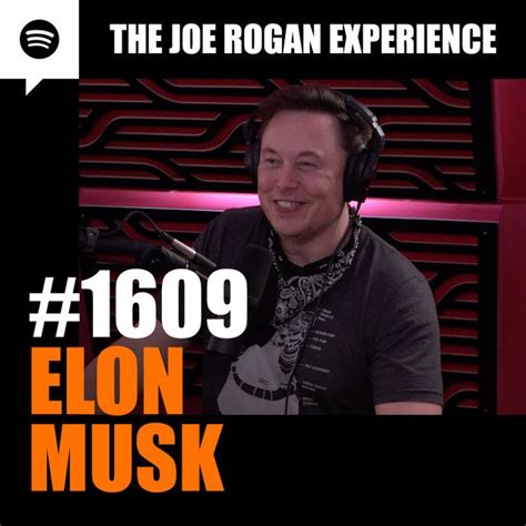 Joe Rogan Experience #1609 - Elon Musk - JRE Podcast