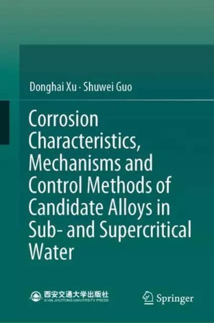 CORROSION CHARACTERISTICS, MECHANISMS and Control Methods of Candidate ...