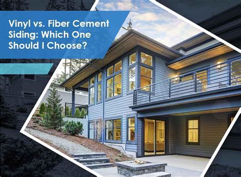 Vinyl vs. Fiber Cement Siding: Which One Should I Choose?