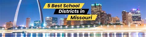 10 Best School Districts in Missouri