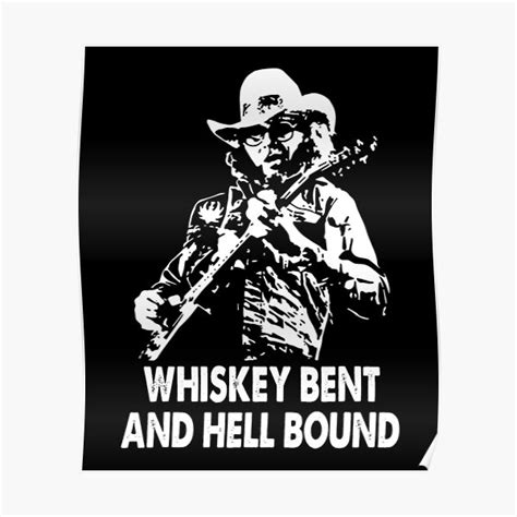 "Whiskey Bent and Hell Bound Hank Jr Guitar Williams FanArts" Poster ...