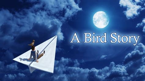 [Breve reseña] A Bird Story - Espacio Indie