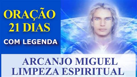 Oração Arcanjo Miguel- 21 dias- Com Legenda - YouTube