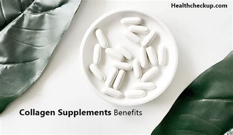 Collagen Supplements Benefits- Side Effects