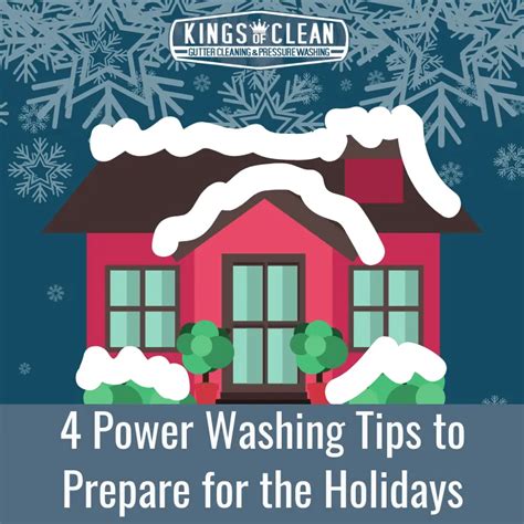 4 Power Washing Tips to Prepare for the Holidays | Kings of Clean