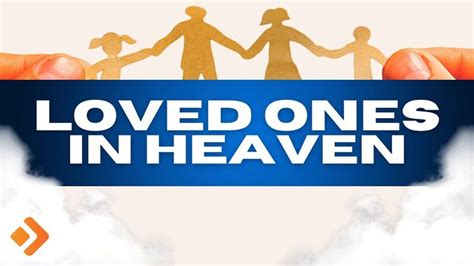 The TRUTH About Family Members in Heaven | Heaven Explained Episode 3 in 2022 | Loved one in ...