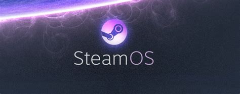 steamos - All Around Gaming Hub - Videogame reviews, news, and features